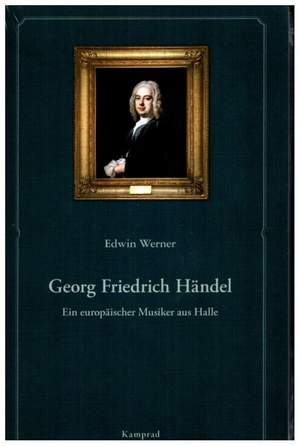 WEBER, E: Georg Friedrich Händel
