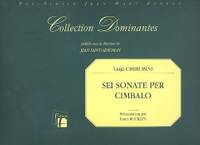 Cherubini, L: 6 sonate per cimbalo