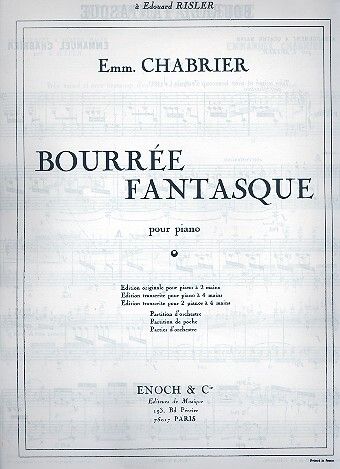 Chabrier, E: Bourrée fantasque