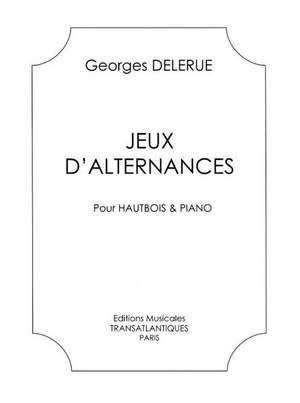 DELERUE, G: Jeux d'alternances