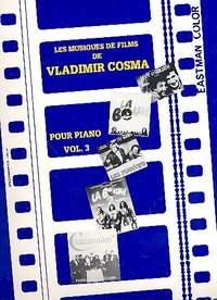 Cosma, V: Les Musiques de Film de Vladimir Cosma vol.3:
