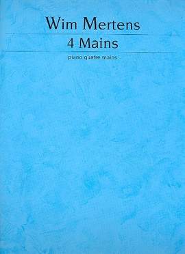 Mertens, W: 4 Mains