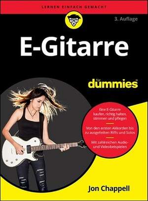 Chappell, J: E-Gitarre für Dummies (+Online-Audio)