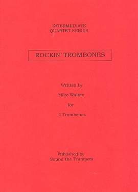 WALTON, M: Rockin Trombones