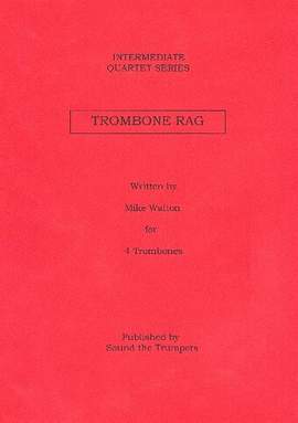 WALTON, M: Trombone Rag