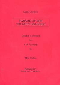 Jessel, L: Parade of the Trumpet Soldiers