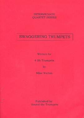 WALTON, M: Swaggering Trumpets