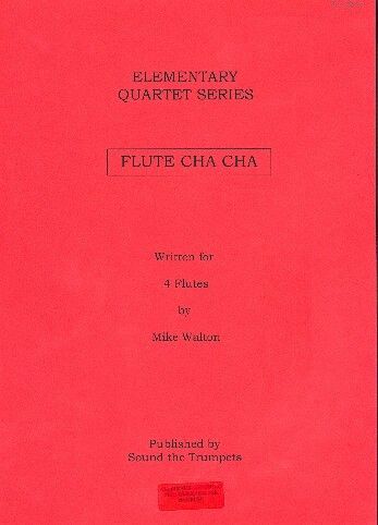 WALTON, M: Flute Cha Cha