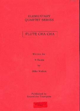 WALTON, M: Flute Cha Cha