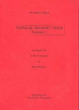 WALTON, M: Popular Trumpet Trios Vol. 1