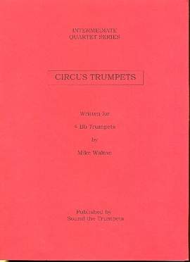 WALTON, M: Circus Trumpets