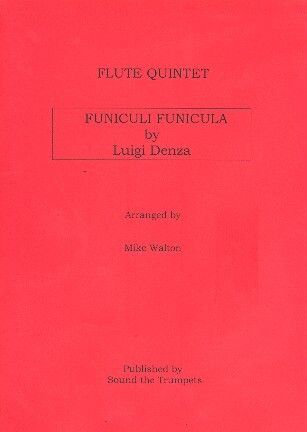 Denza, L: Funiculi Funicula