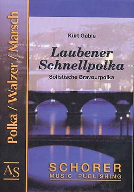 Gäble, K: Laubener Schnellpolka