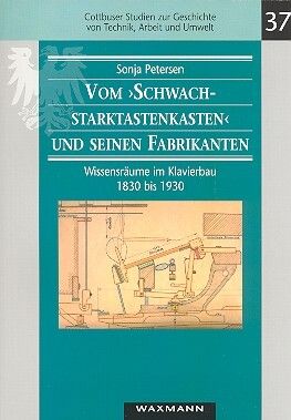 Petersen, S: Vom Schwachstarktastenkasten und seinen Fabrikanten