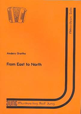 Grothe, A: From East to North