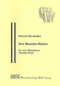 Reinbothe, H: 3 Musette-Walzer für 2 Akkordeons