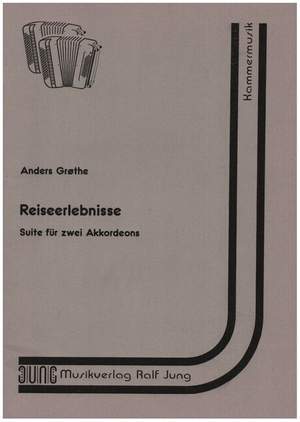 Grothe, A: Reiseerlebnisse für 2 Akkordeone
