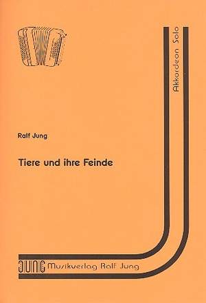 Jung, R: Tiere und ihre Feinde
