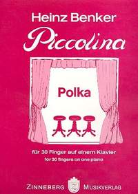 Benker, H: Piccolina Polka für 30 Finger