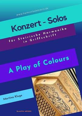 Kluge, M: Konzert-Solos - A Play of Colours