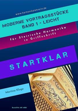 Kluge, M: Startklar: Moderne Vortragsstücke Band 1 - leicht