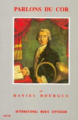 Bourgue, D: Parlons du cor