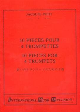 Petit, J: 10 Pièces pour 4 trompettes