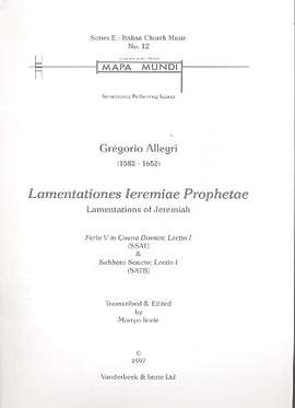 Allegri, G: Lamentations of Jeremiah Feria 5 in Coena Domini