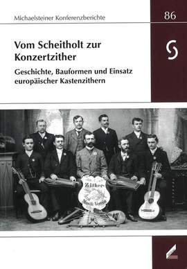Vom Scheitholt zur Konzertzither