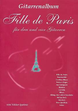 Ipatow, V: Fille de Paris 13 Stücke