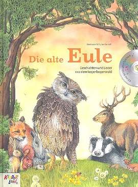 Totzauer, W: Die alte Eule (+CD)