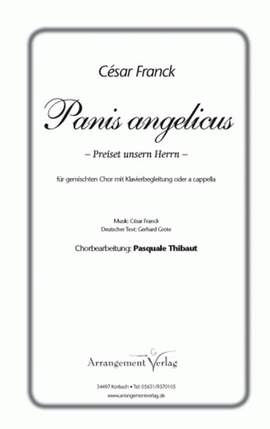Franck, C: Panis angelicus/Preiset unsern Herrn