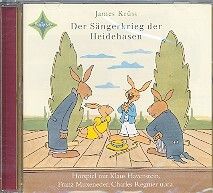 Kruess, J: Der Sängerkrieg der Heidehasen