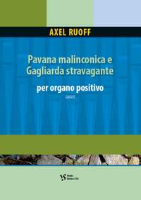 Ruoff, A: Pavana malinconica e Gagliarda stravagante