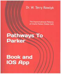 Rowlyk, W T: Pathways to Parker