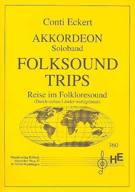 Eckert, C: Folksound Trips für Akkordeon