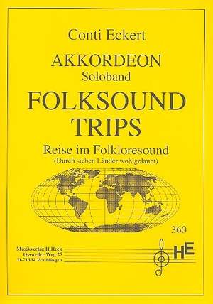 Eckert, C: Folksound Trips für Akkordeon