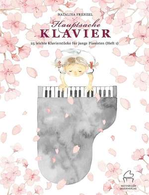 Frenzel, N: Hauptsache Klavier Band 1