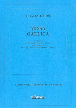 Lallement, B: Missa gallica für Soli, gem Chor und