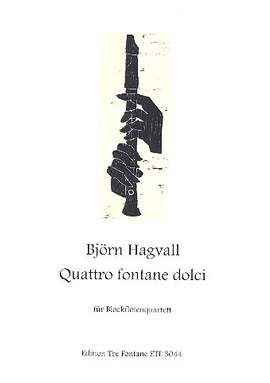 Hagvall, B: Quattro fontane dolci