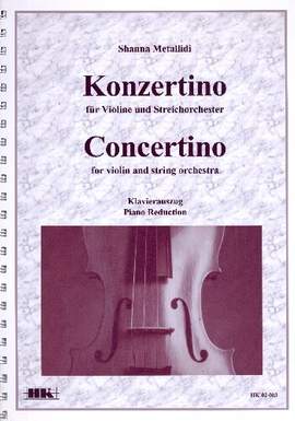 Metallidi, S: Konzertino für Violine und Streichorchester