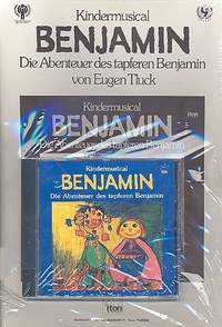 Tluck, E: Benjamin - Die Abenteuer des tapferen Benjamin (+CD)