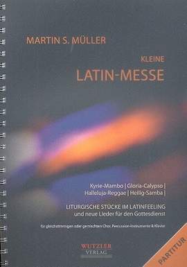 Müller, M S: Kleine Latin-Messe