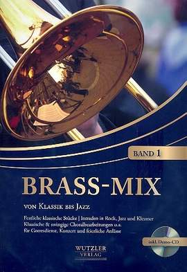Brass-Mix Band 1 (+CD) für Posaunenchor