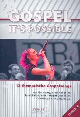 It's possible für gem Chor (Gospelchor)