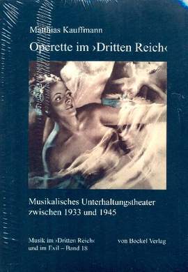 Kauffmann, M: Operette im "Dritten Reich"