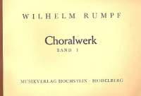 Rumpf, W: Das Choralwerk Band 1