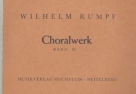 Rumpf, W: Das Choralwerk Band 2