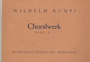 Rumpf, W: Das Choralwerk Band 2