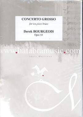 Bourgeois, D: Concerto grosso op.61 für Piccolotrompete,